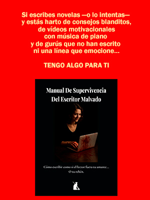 manual de supervivencia del escritor malvado
