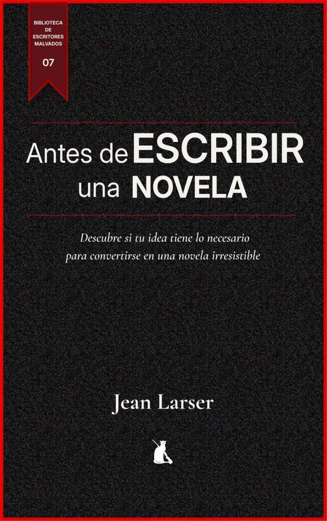 Antes de escribir una novela