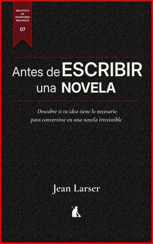 Antes de escribir una novela