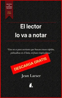 El lector lo va a notar. Autodiagnóstico para tu novela